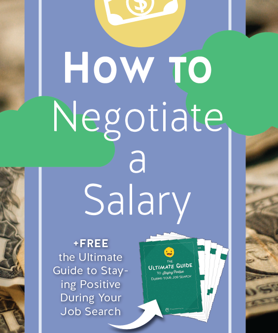 How to Negotiate a Salary – 6 Salary Negotiation Techniques
